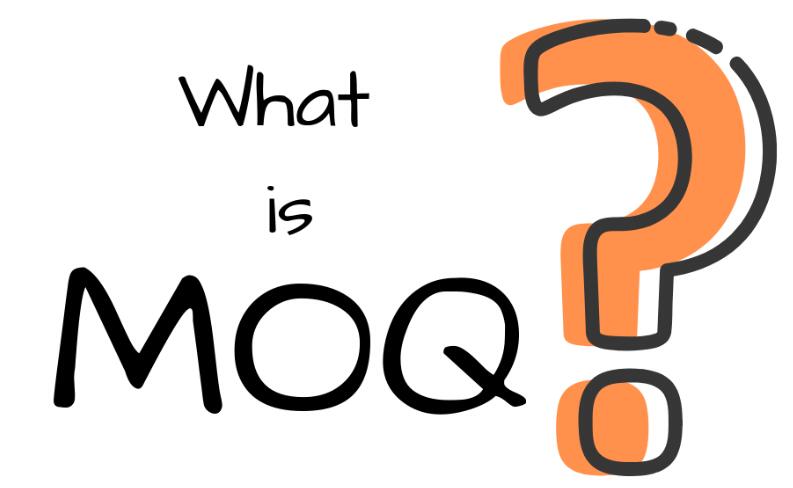 Qué es la cantidad mínima de pedido?  Por qué las empresas tienen requisitos de MOQ?